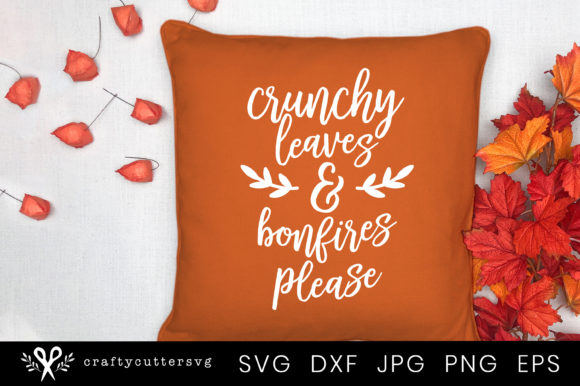 Crunchy Leaves Bonfires Please Quote: Graphics for Crafts & Content