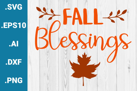 Fall Blessings Sublimation Quote
