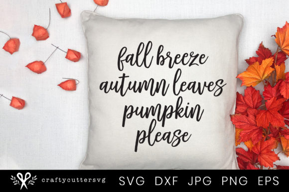 Fall Breeze, Autumn Leaves Quote: Graphics for Crafts & Seasonal Branding