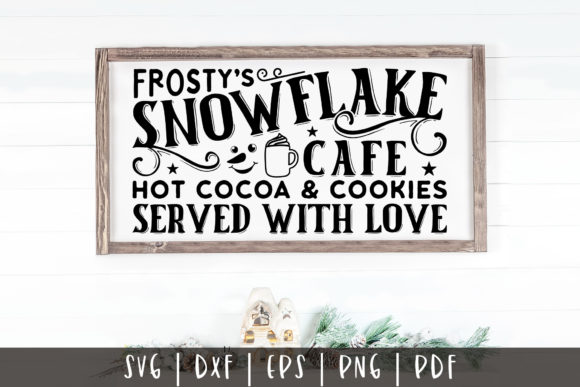 Frosty s Snowflake Cafe, Christmas SVG