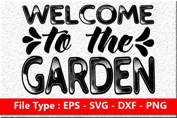 Garden Quote Design: Graphics & Crafts