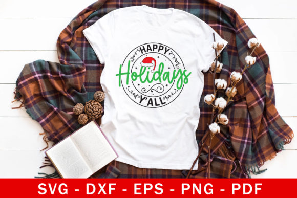 Happy Holidays Y All SVG - Christmas Graphics