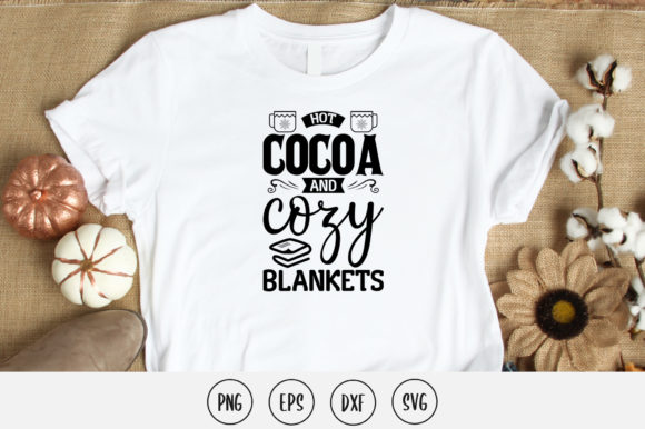 Hot Cocoa and Cozy Blankets Svg Design