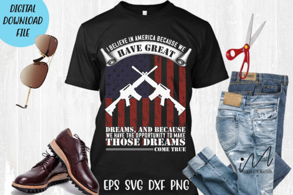 I Believe in America SVG: Graphics for Crafts & Local Branding
