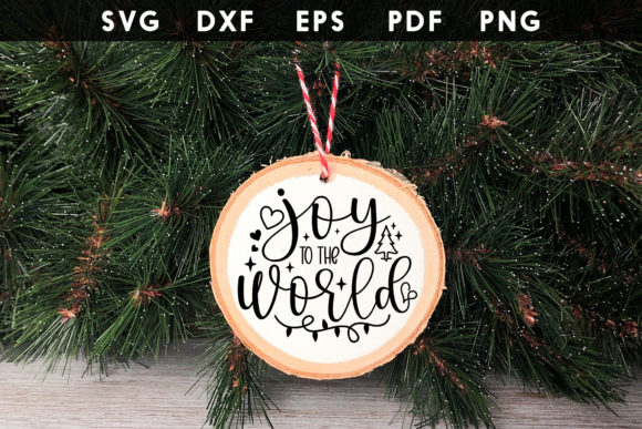 Joy to the World SVG: Graphics for Crafts