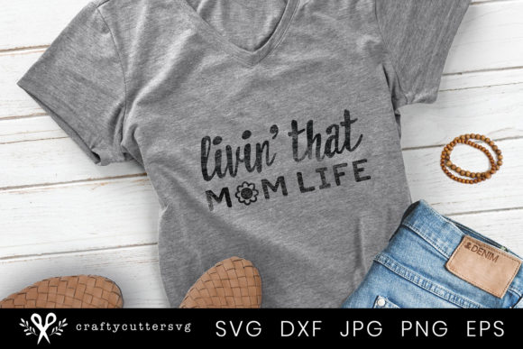 Mom Life Quote Graphics for Crafts & Branding