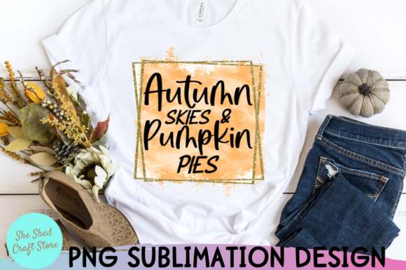 Sublimation Fall Quote Design: Graphics for Crafts & Content