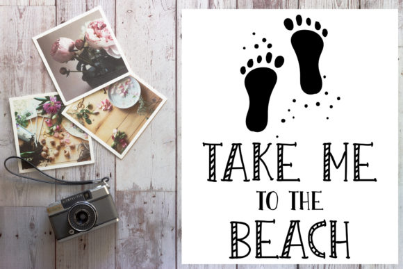 Take Me to the Beach Quote Graphics for Crafts